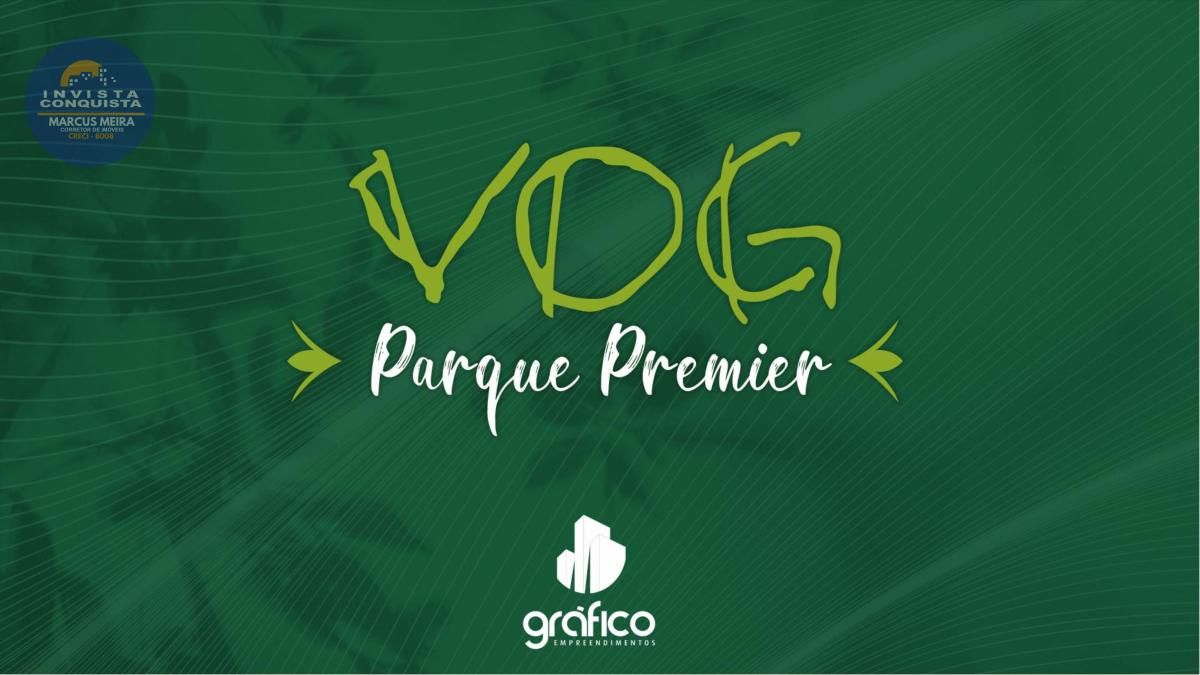 VOG PREMIER - Invista Conquista